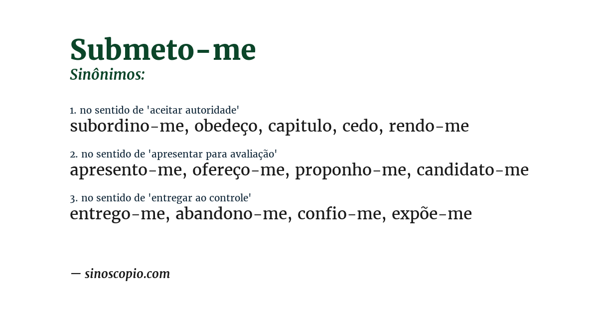 Sinônimo de submeto-me