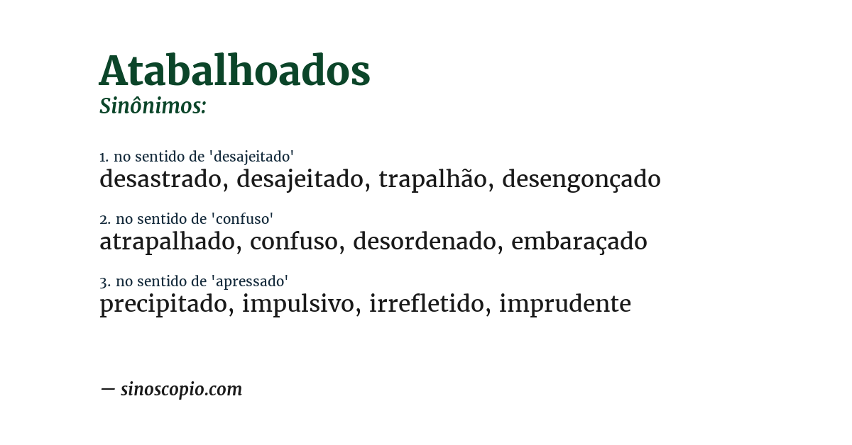 Sinônimo de atabalhoados