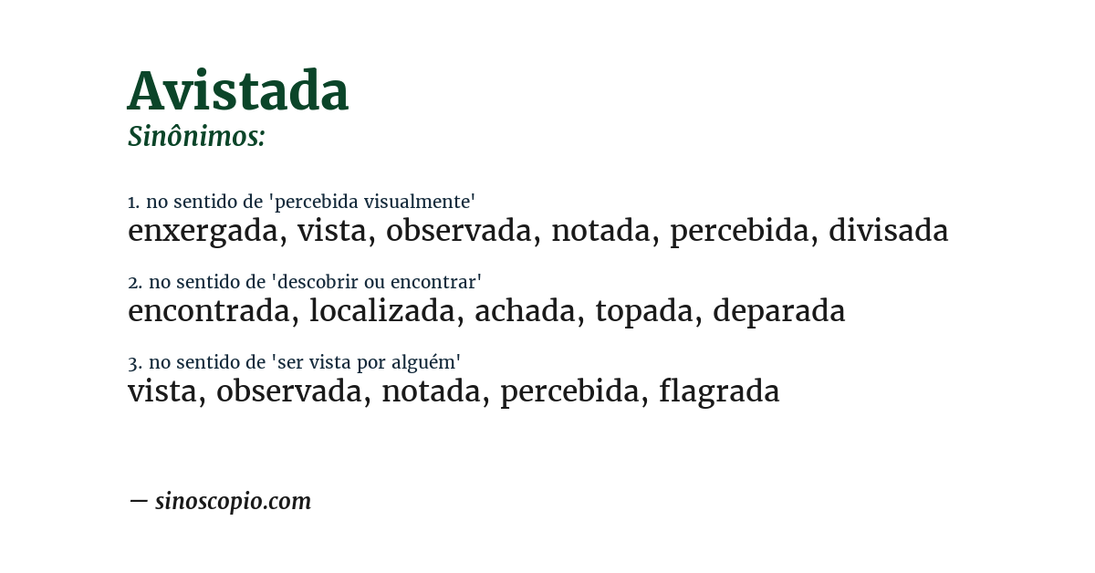 Sinônimo de avistada