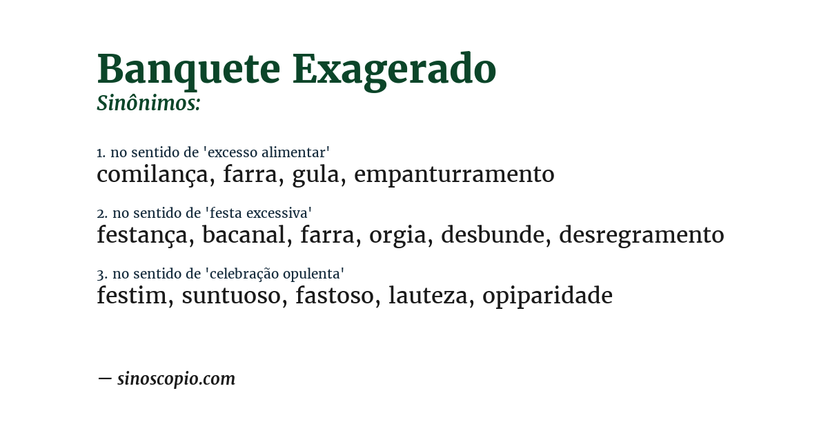 Sinônimo de banquete exagerado
