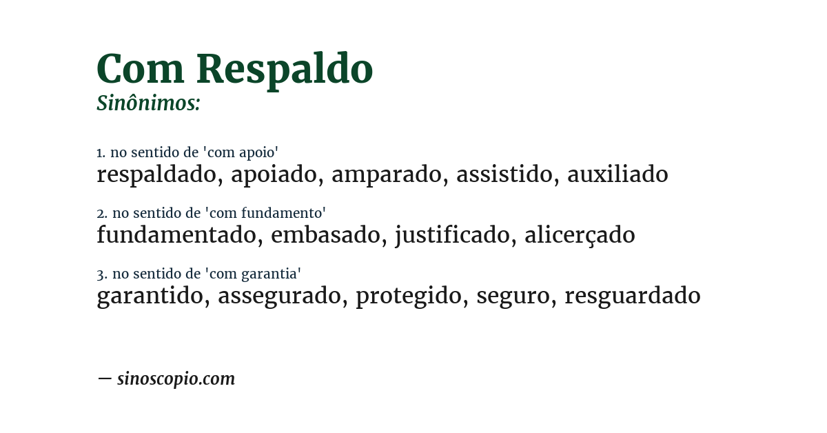 Sinônimo de com respaldo