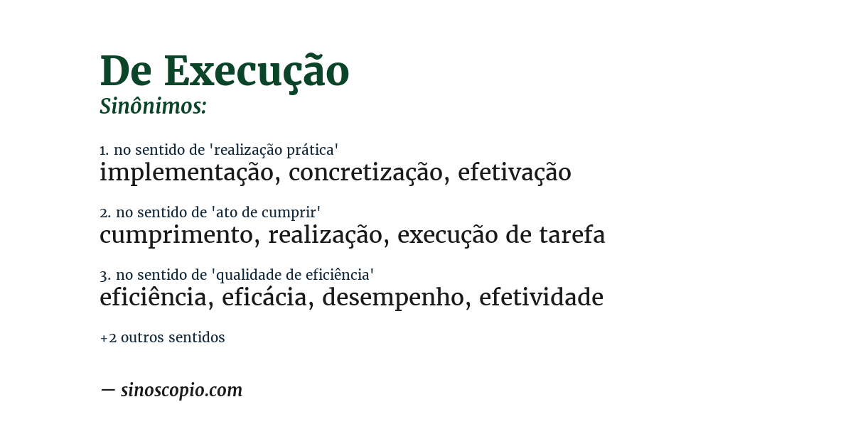 Sinônimo de de execução