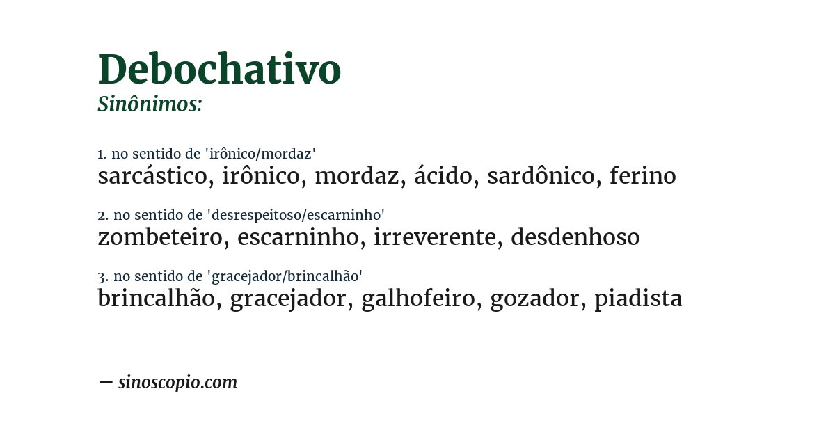 Sinônimo de debochativo