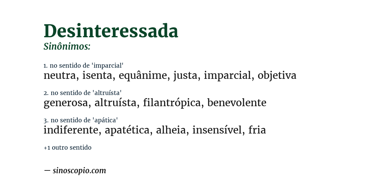 Sinônimo de desinteressada