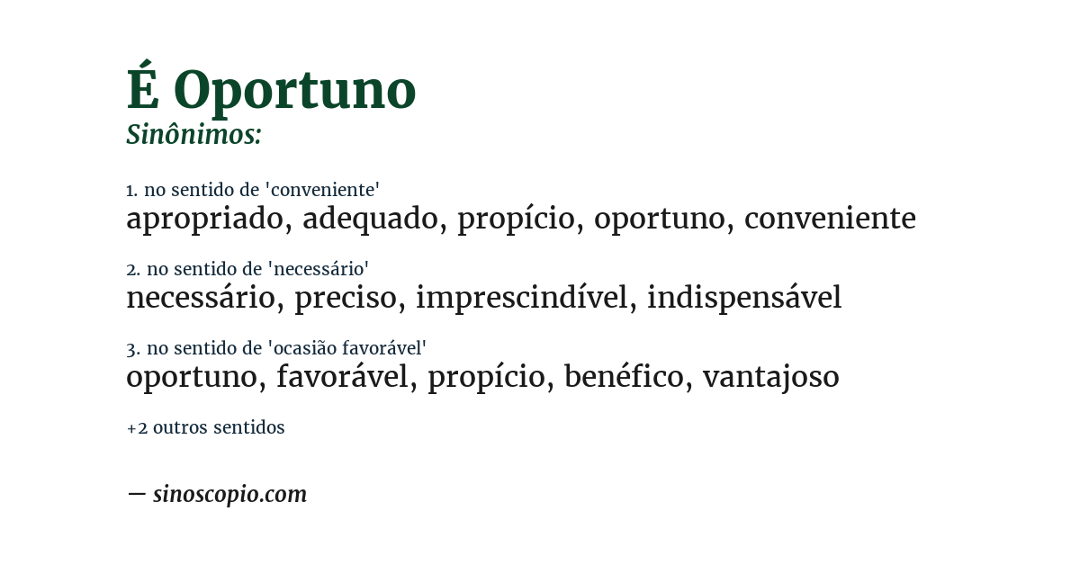 Sinônimo de é oportuno