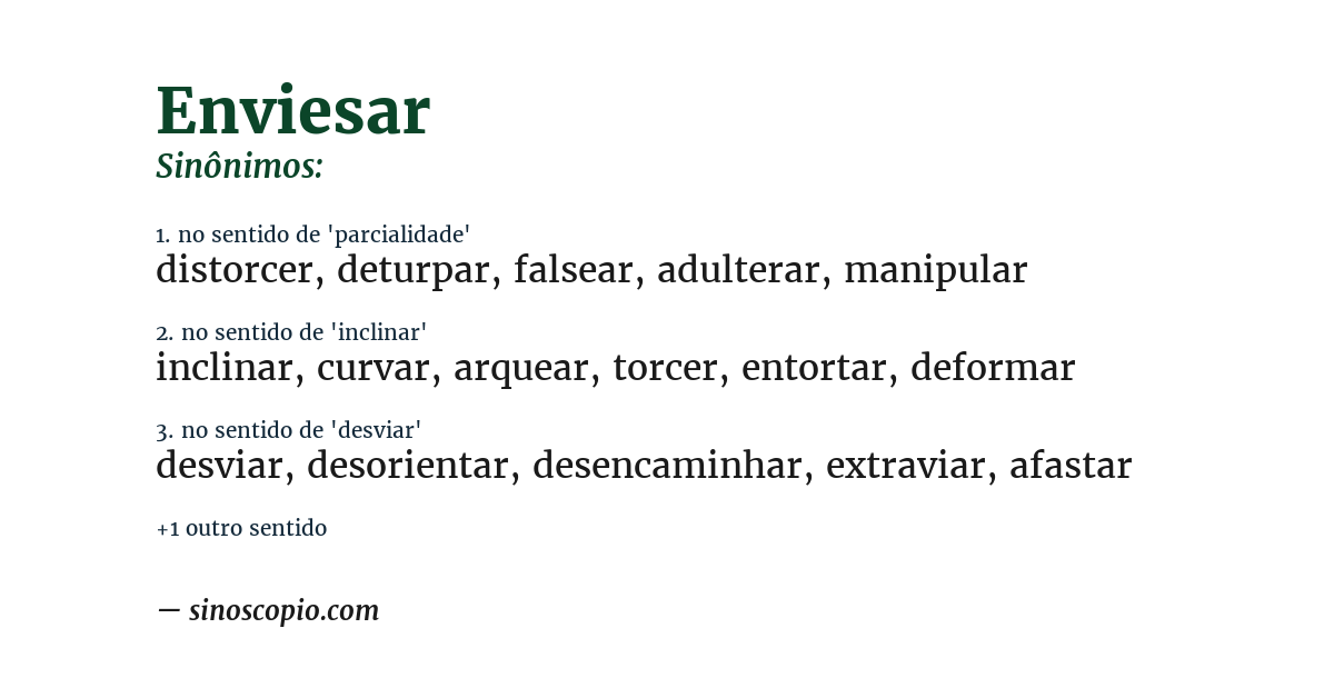 Sinônimo de enviesar
