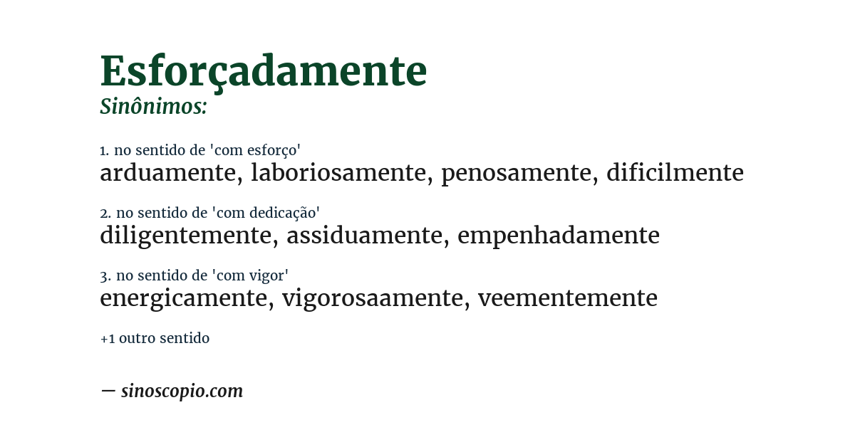 Sinônimo de esforçadamente