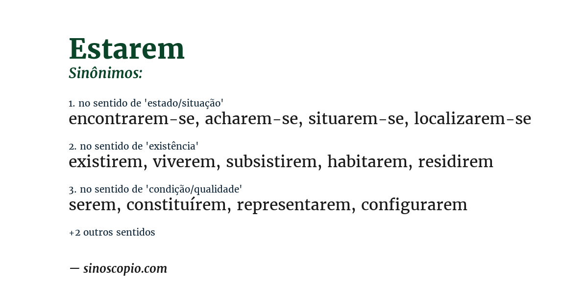 Sinônimo de estarem