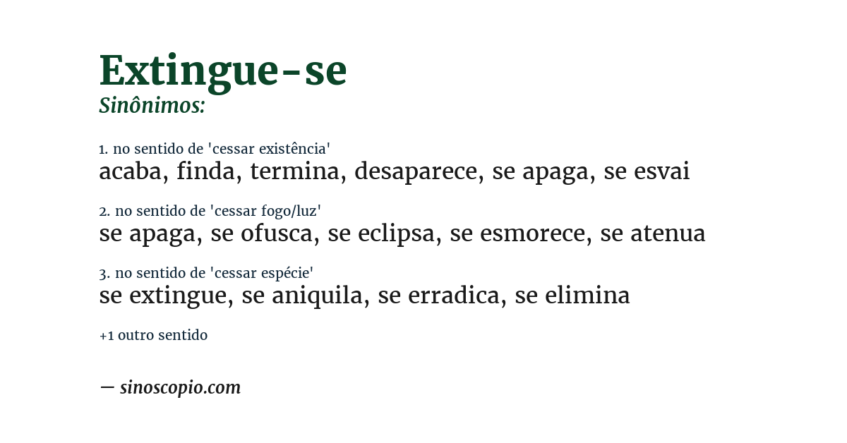 Sinônimo de extingue-se