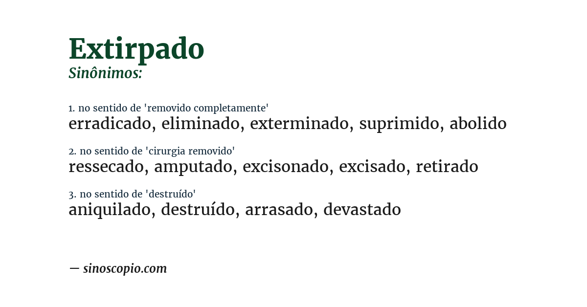 Sinônimo de extirpado