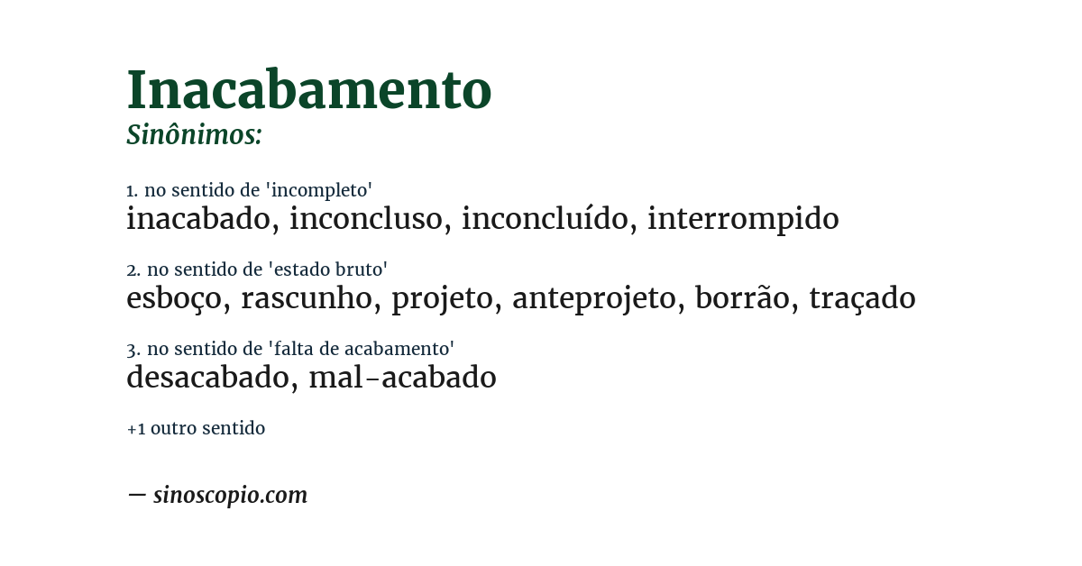 Sinônimo de inacabamento
