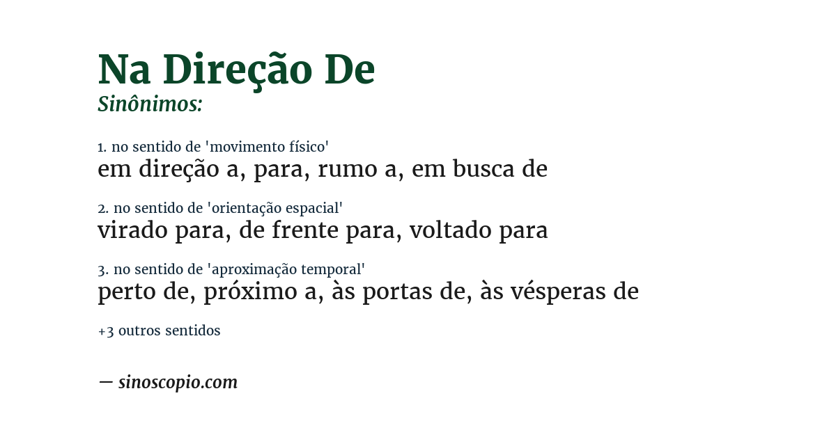 Sinônimo de na direção de
