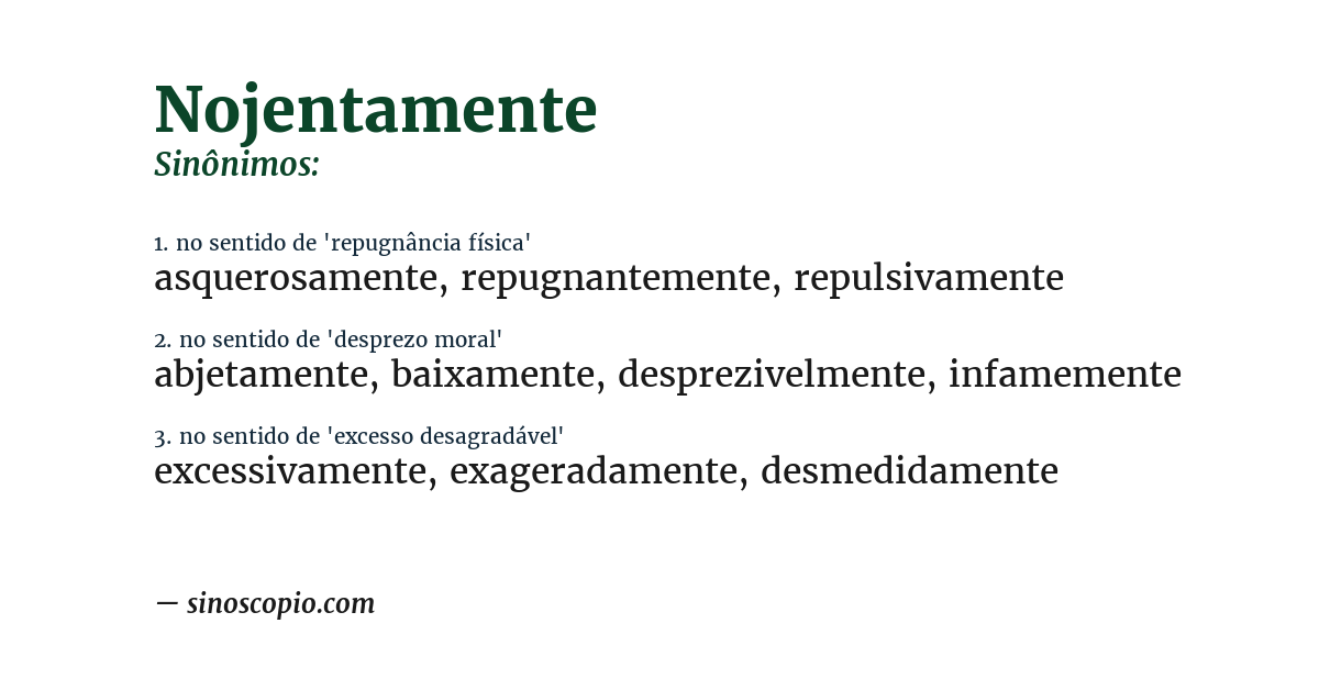 Sinônimo de nojentamente