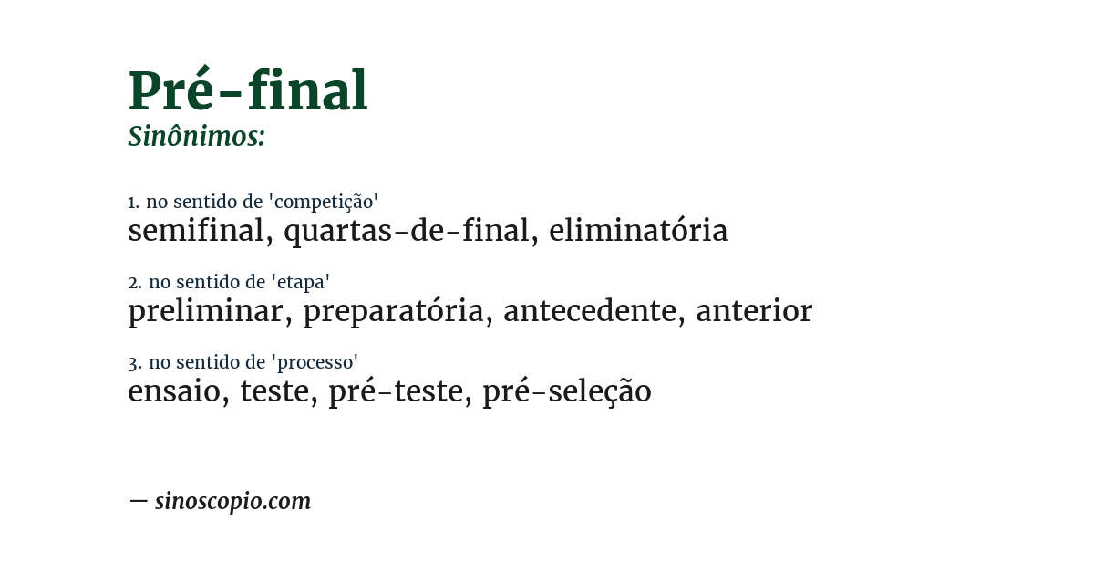 Sinônimo de pré-final
