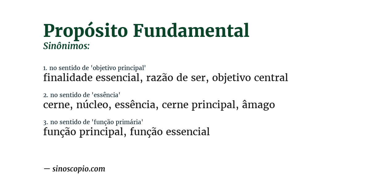 Sinônimo de propósito fundamental