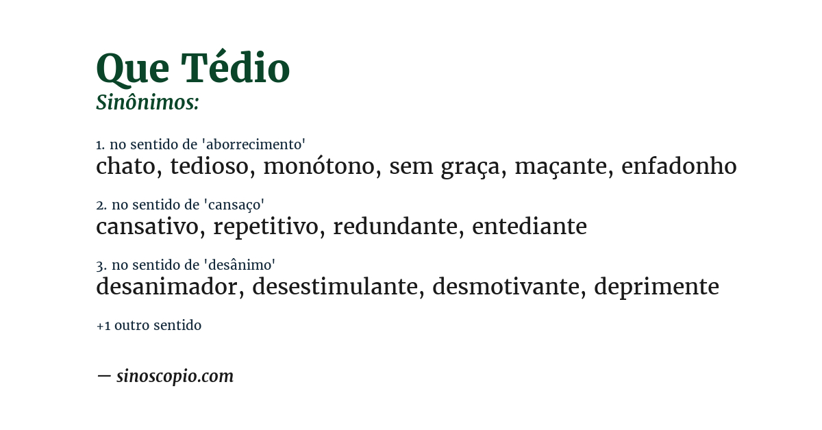 Sinônimo de que tédio