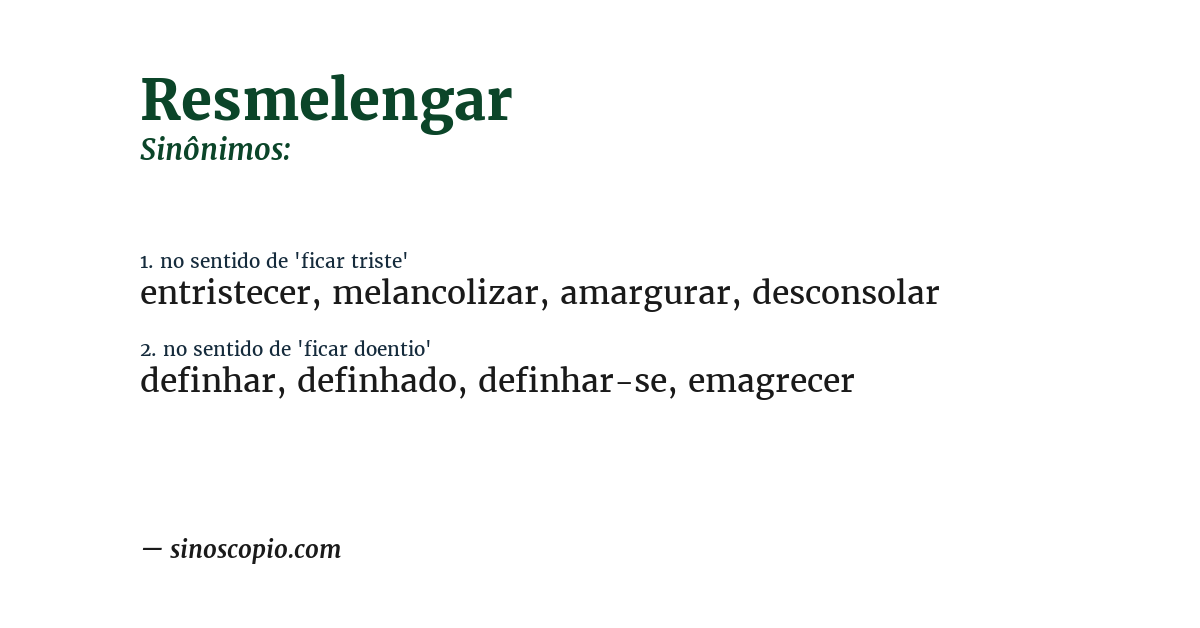 Sinônimo de resmelengar