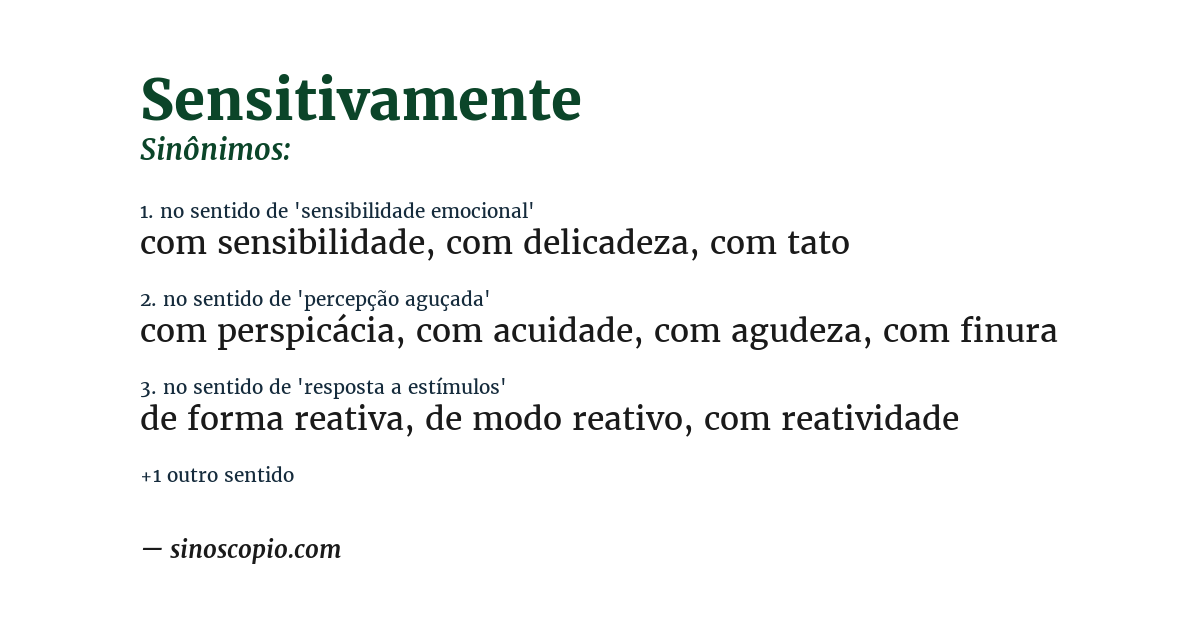 Sinônimo de sensitivamente