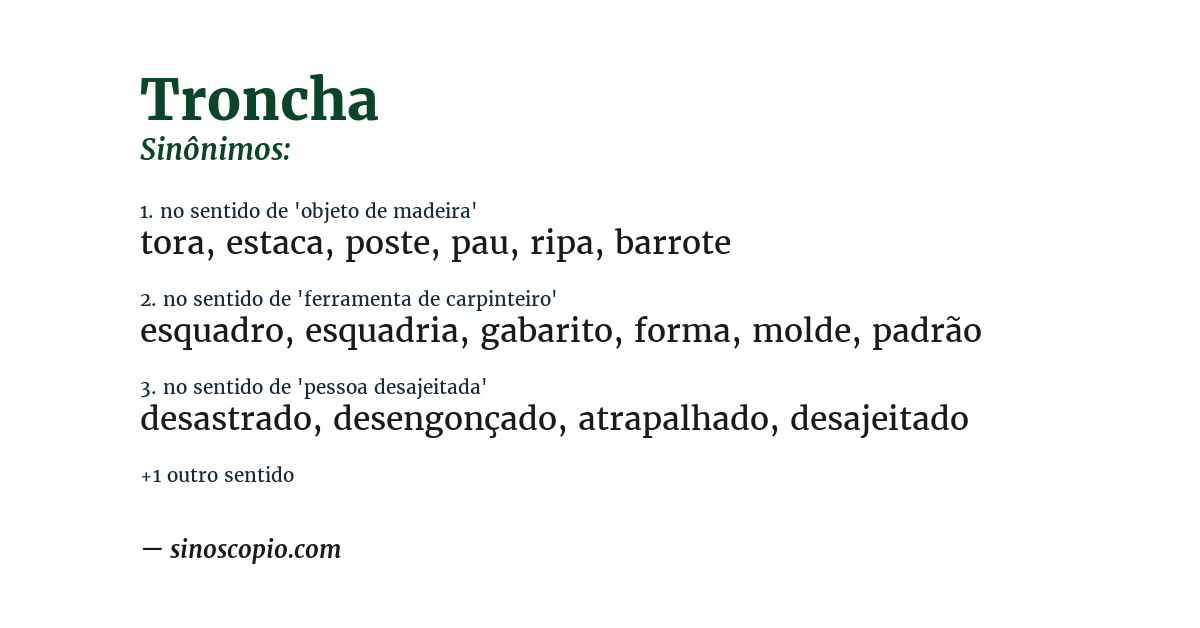 Sinônimo de troncha