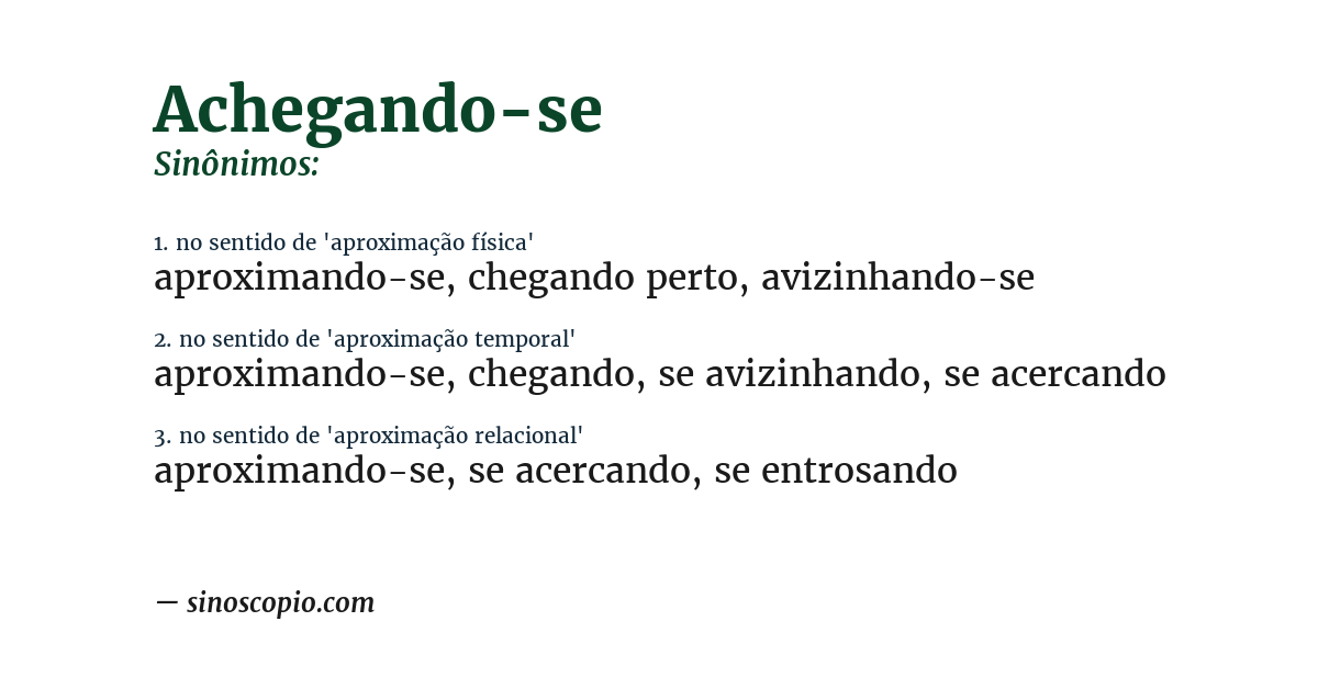 Sinônimo de achegando-se