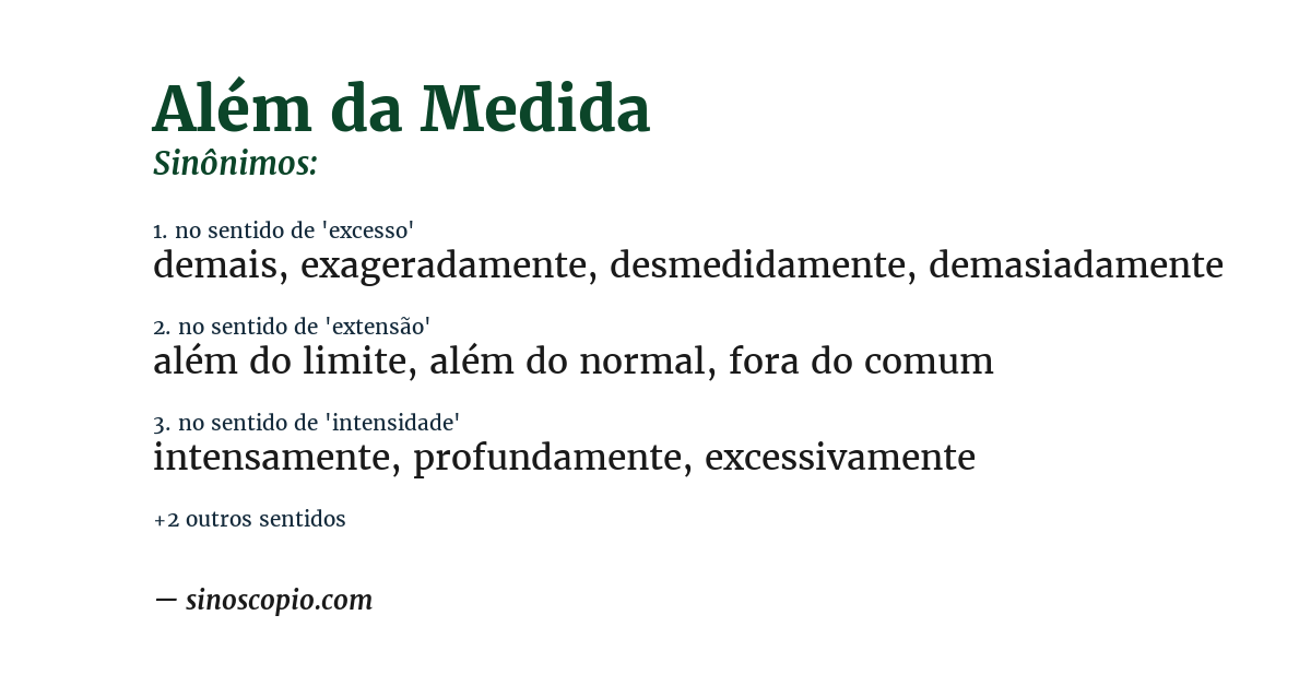 Sinônimo de além da medida
