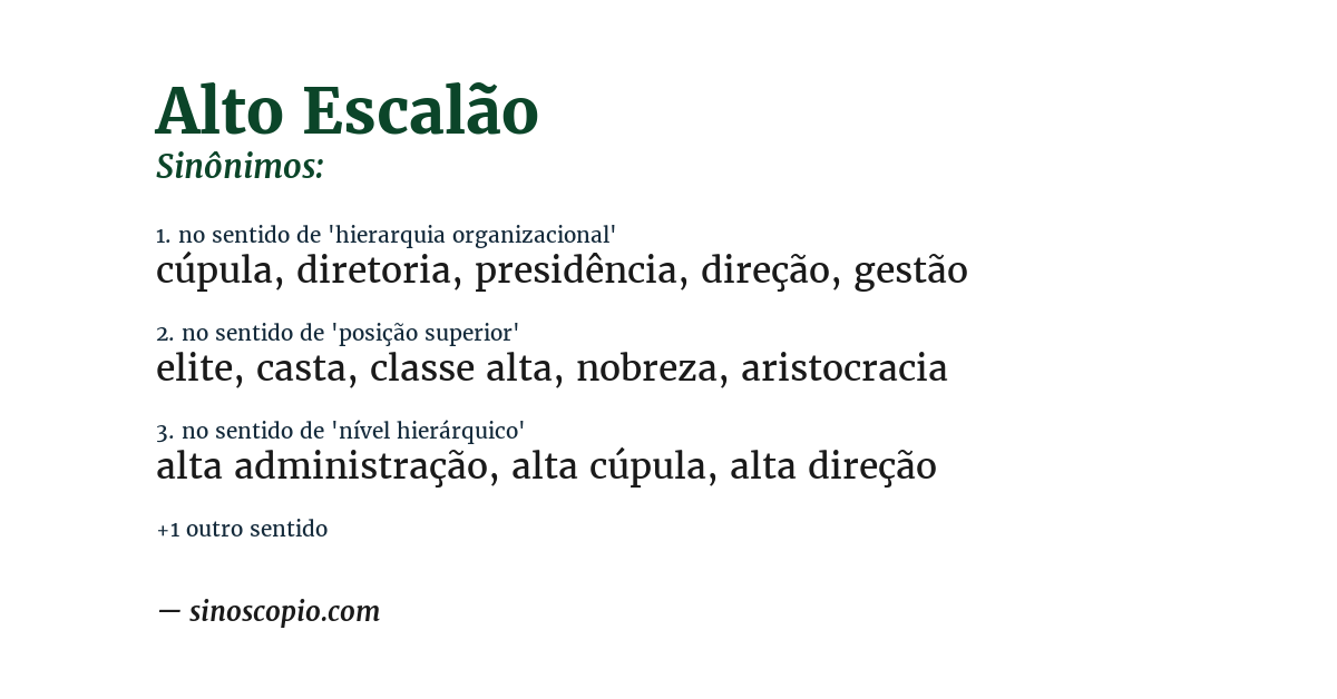 Sinônimo de alto escalão