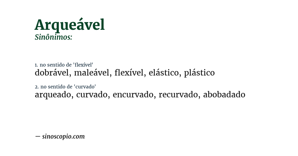 Sinônimo de arqueável