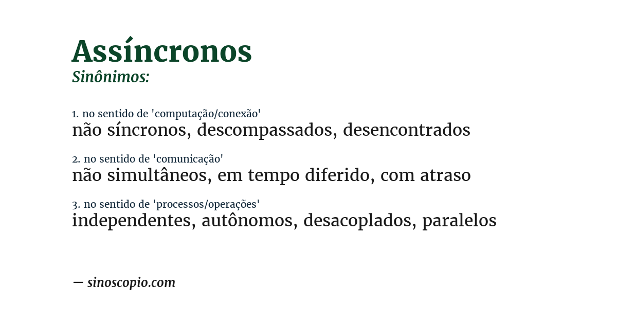 Sinônimo de assíncronos