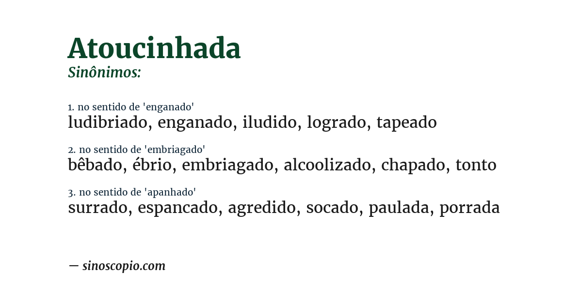 Sinônimo de atoucinhada
