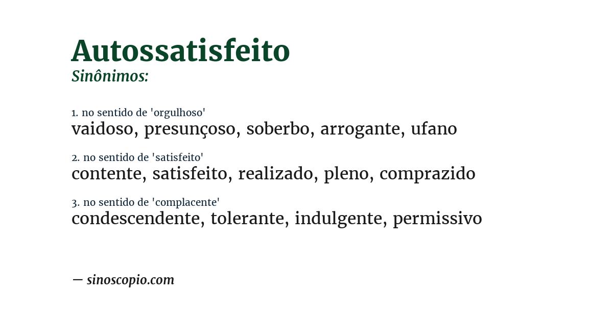 Sinônimo de autossatisfeito