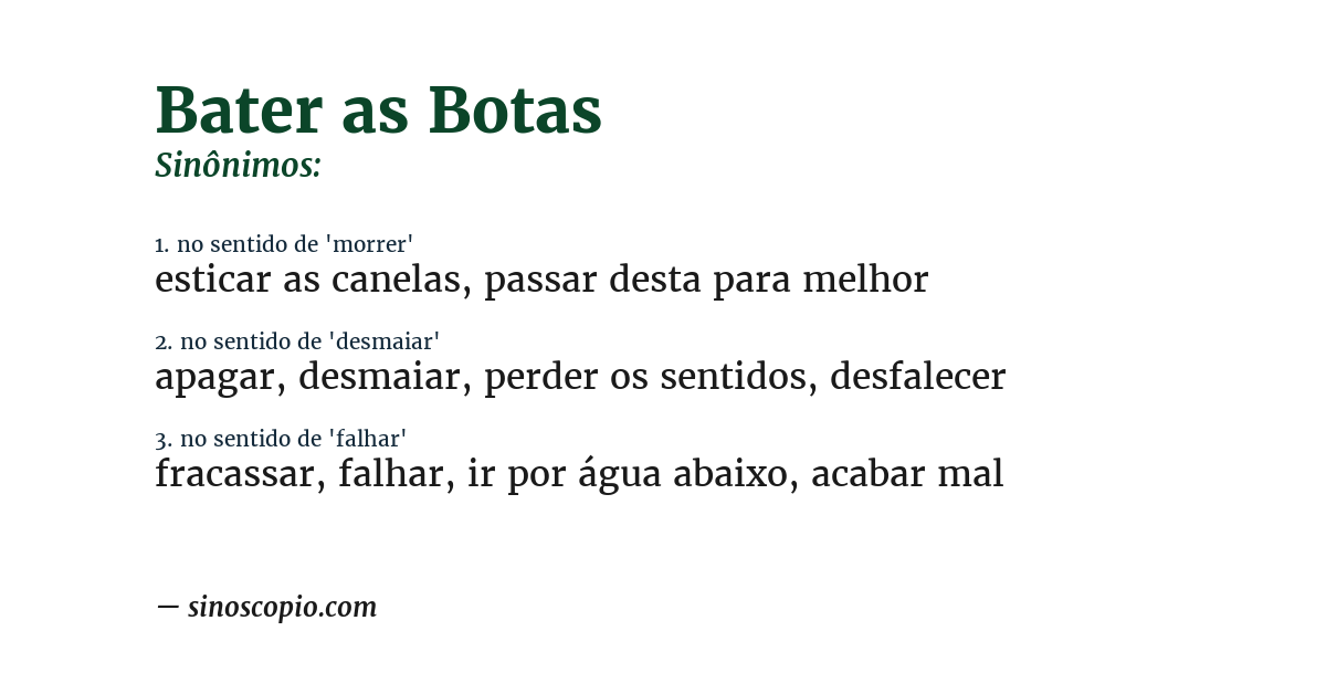 Sinônimo de bater as botas