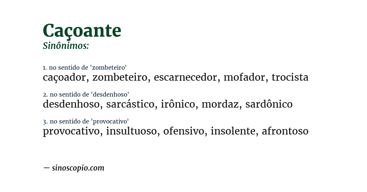 Sinônimo de caçoante