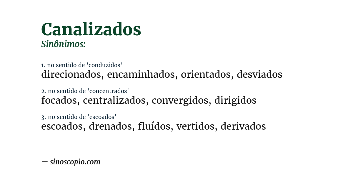 Sinônimo de canalizados