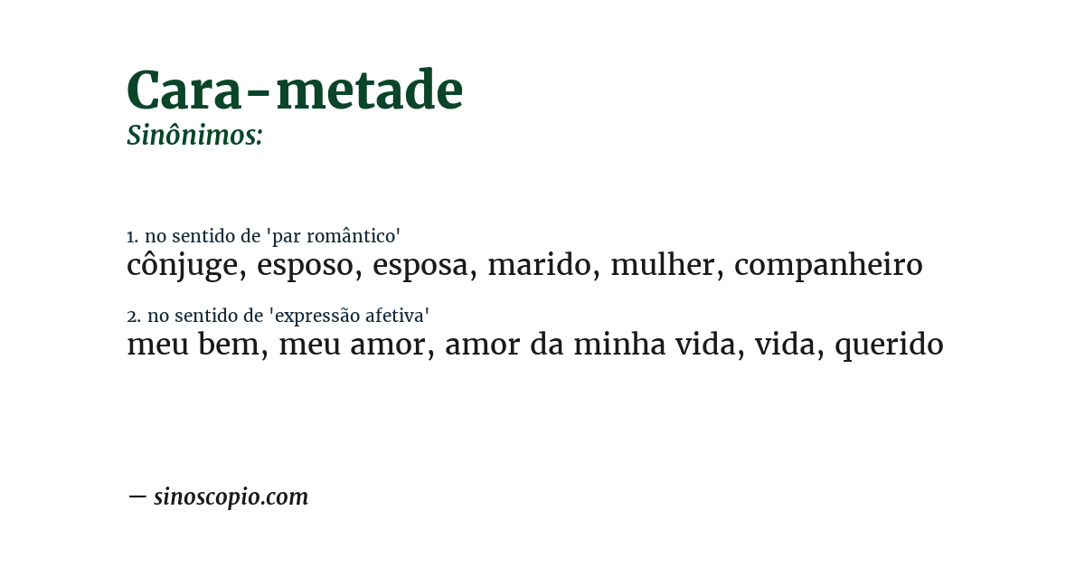 Sinônimo de cara-metade