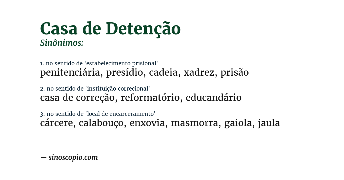 Sinônimo de casa de detenção