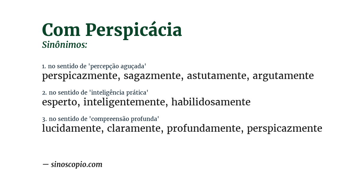 Sinônimo de com perspicácia