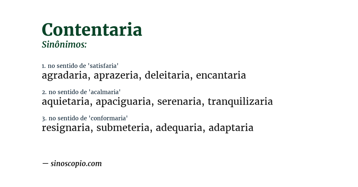 Sinônimo de contentaria