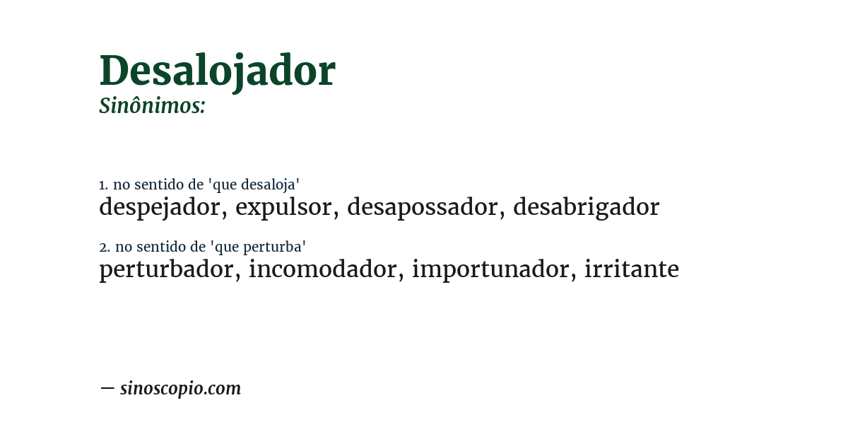 Sinônimo de desalojador
