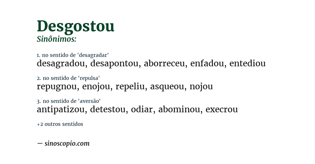 Sinônimo de desgostou