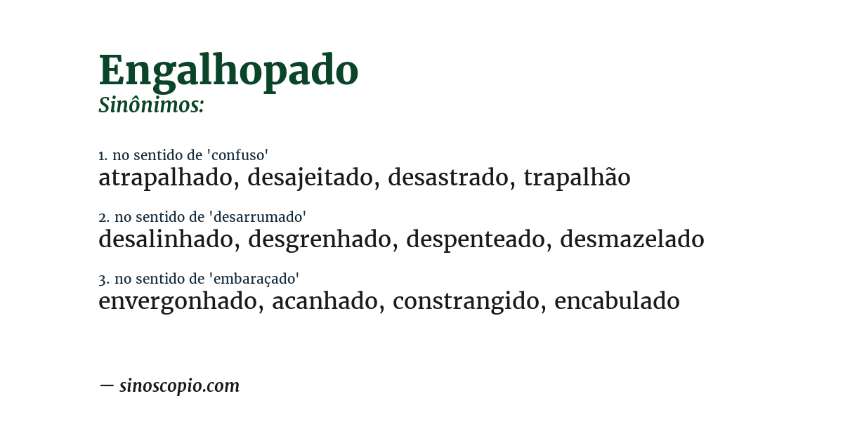 Sinônimo de engalhopado