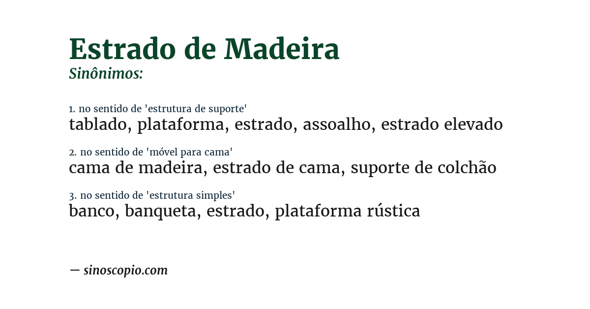 Sinônimo de estrado de madeira
