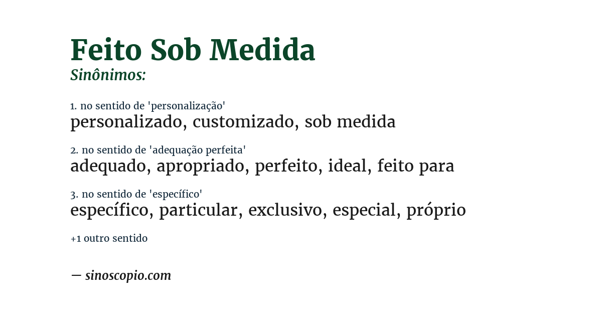Sinônimo de feito sob medida