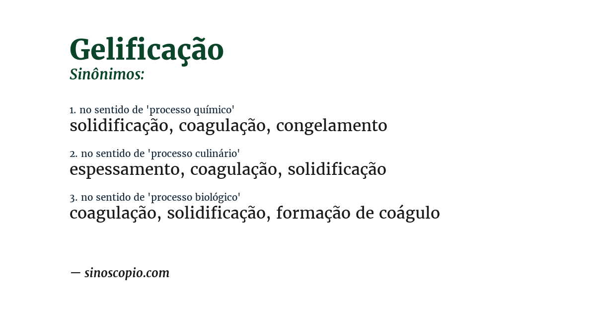 Sinônimo de gelificação