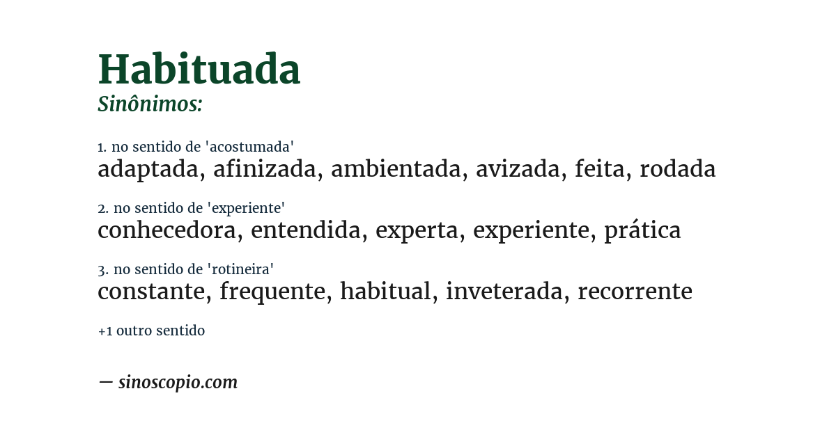 Sinônimo de habituada