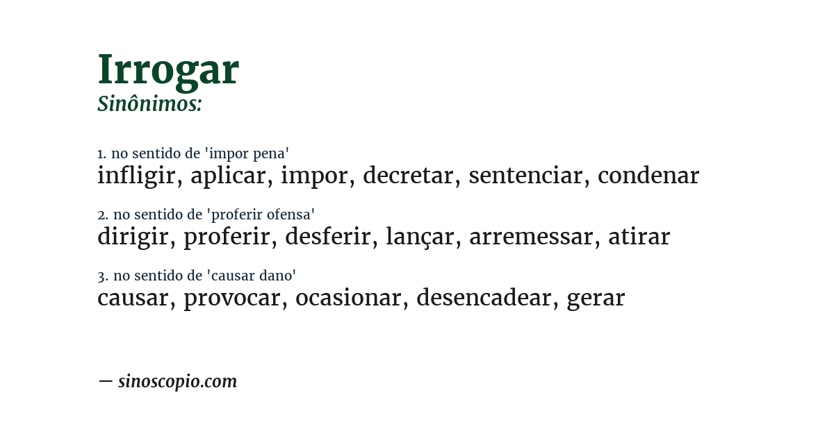 Sinônimo de irrogar
