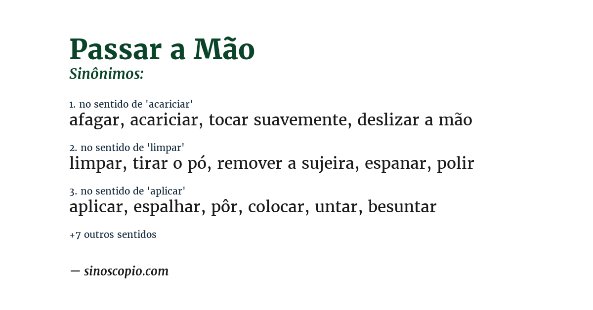 Sinônimo de passar a mão