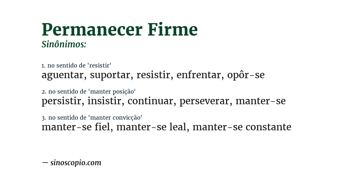 Sinônimo de permanecer firme