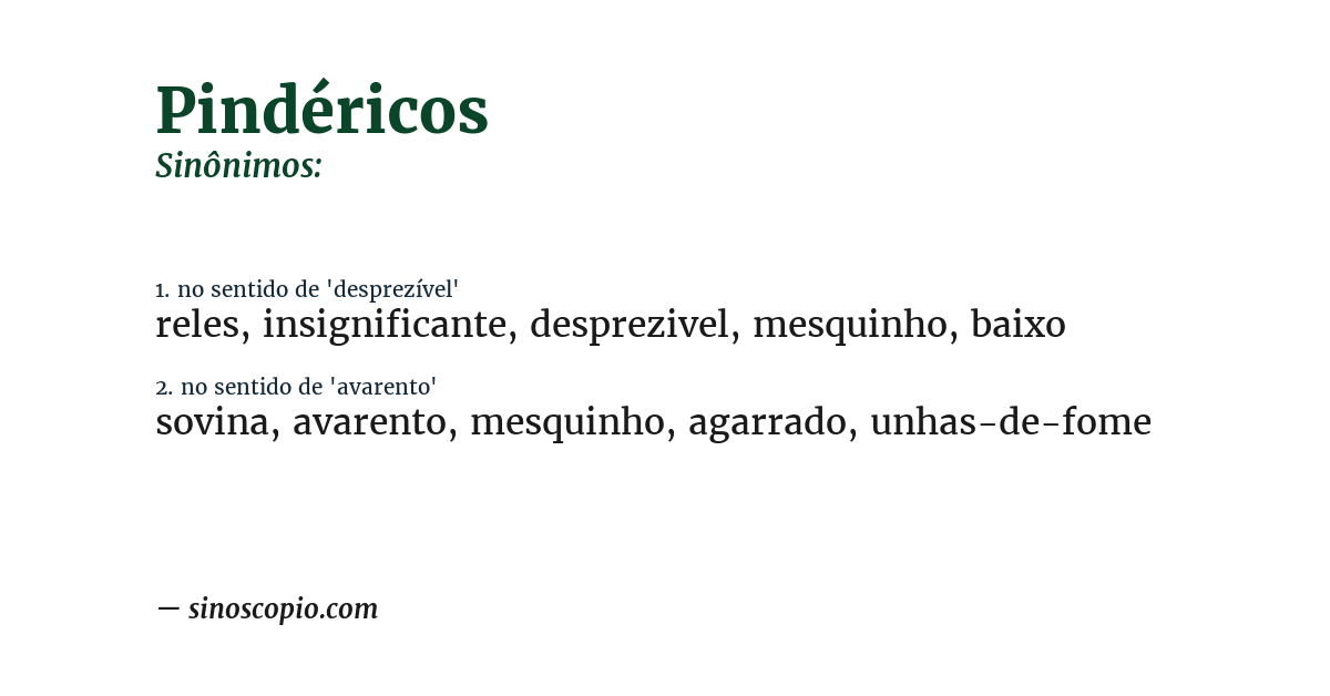 Sinônimo de pindéricos