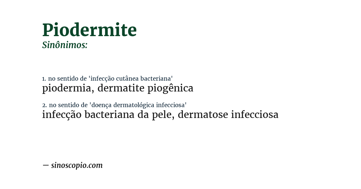 Sinônimo de piodermite