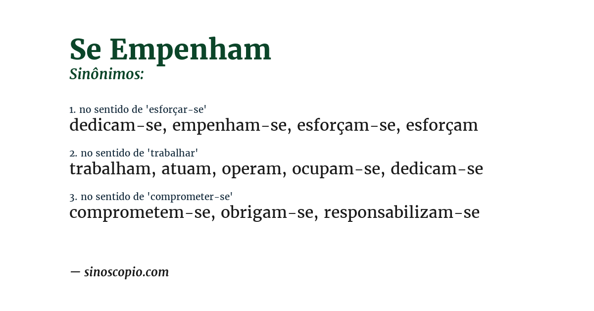 Sinônimo de se empenham